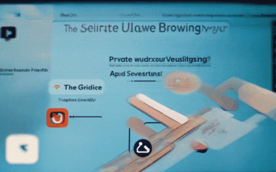 The Ultimate Guide to Private & Secure Browsing