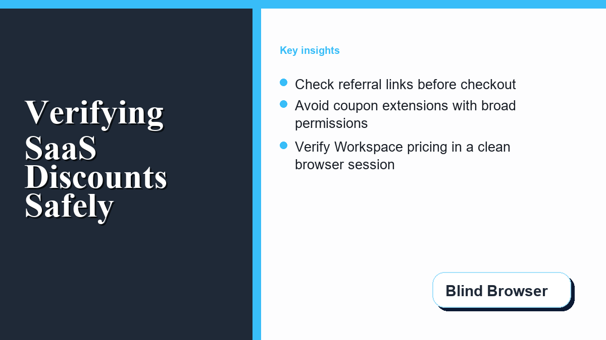 verifying-saas-discounts-safely-workspace-security-featured Secure browser checklist for verifying SaaS discounts before Google Workspace checkout.